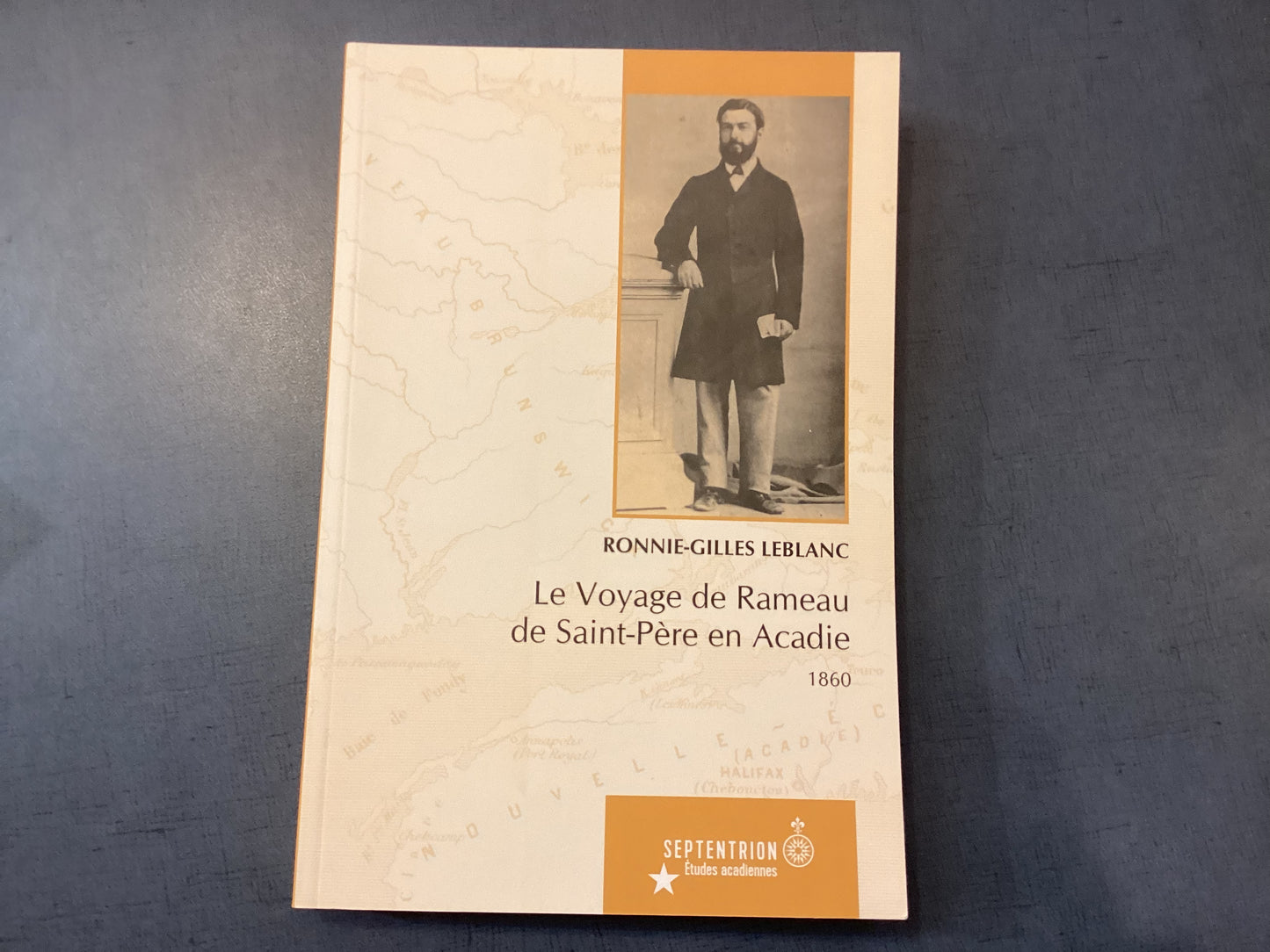 Le Voyage de Rameau de Saint-Père en Acadie