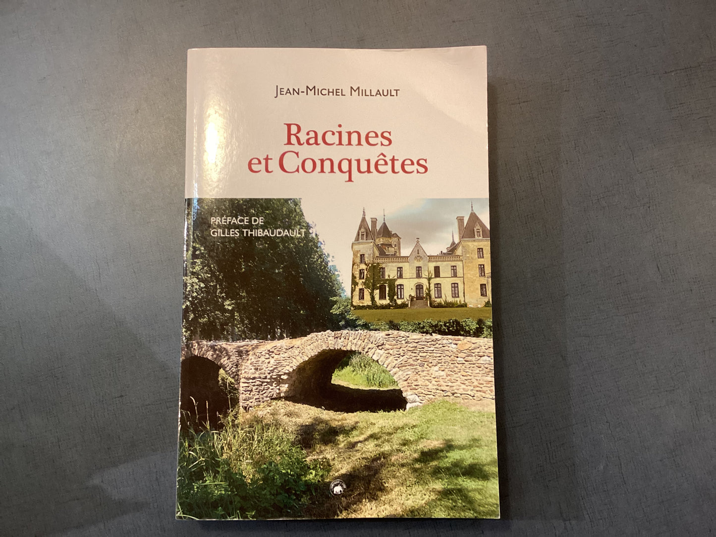 Racines et Conquetes