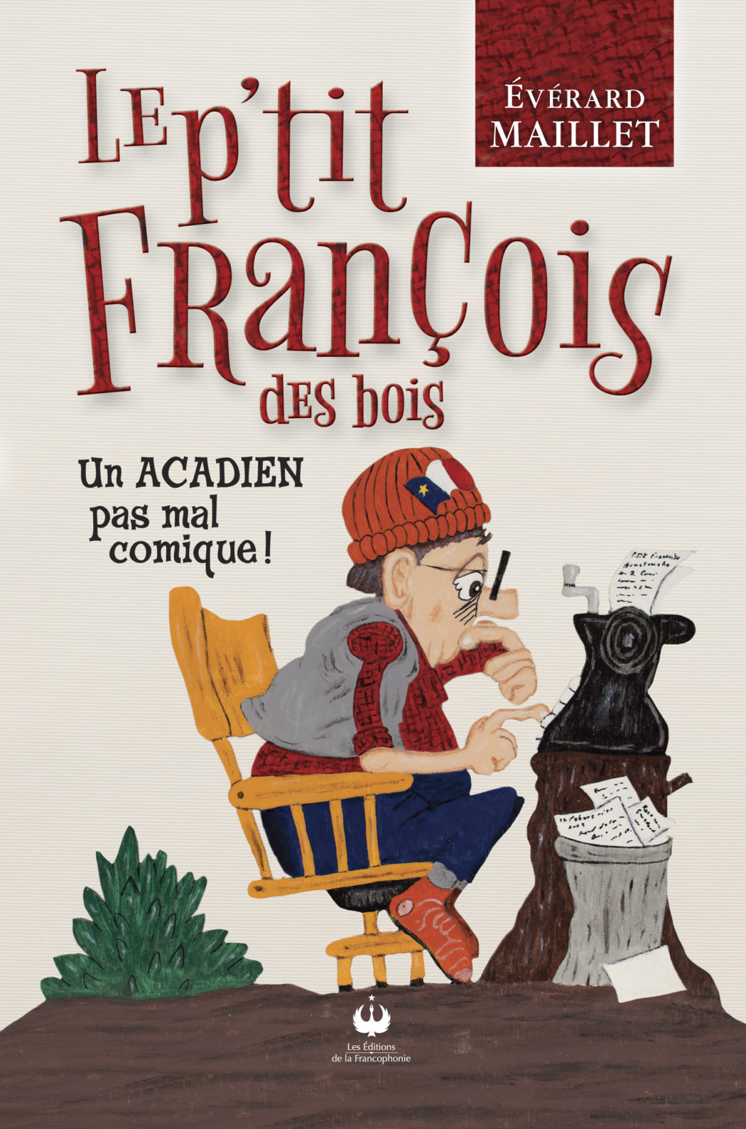 Le P'tit François des bois