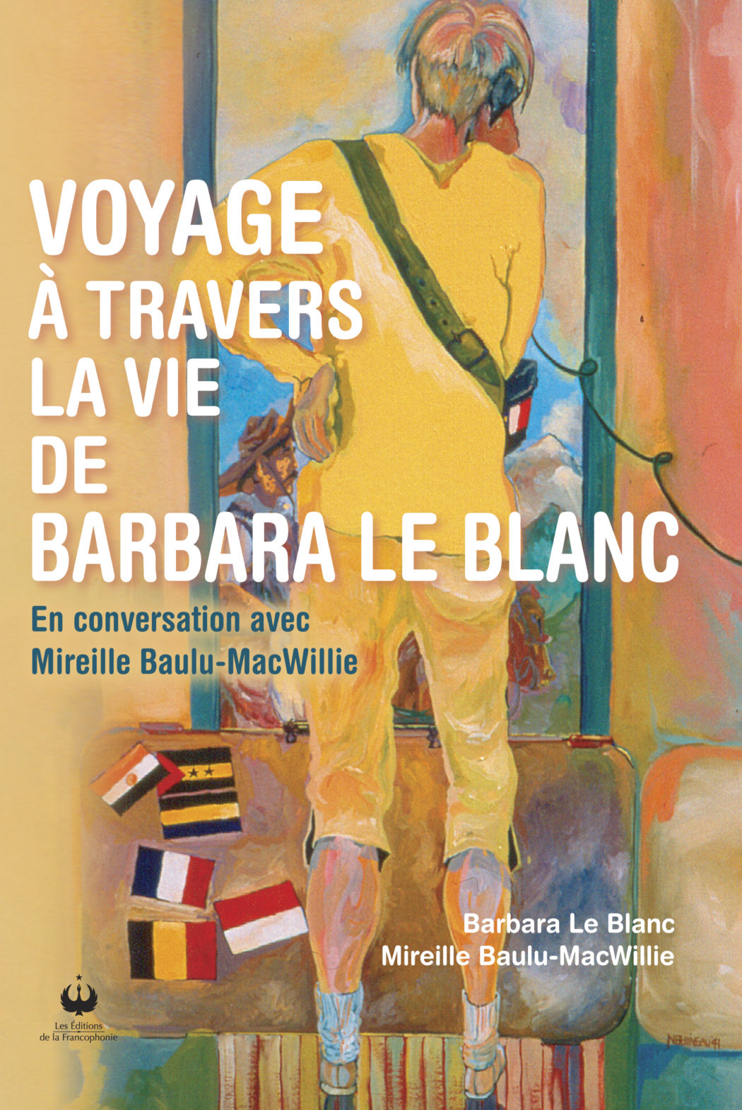 Voyage à travers la vie de Barbara LeBlanc