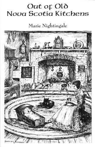 Livre de recettes : Out of Old Nova Scotia Kitchens (édition révisée)