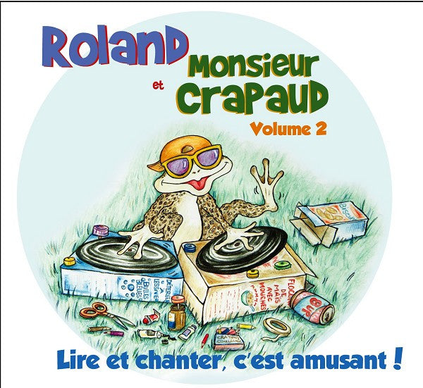 CD Roland Gauvin : Roland et monsieur Crapaud Vol 2