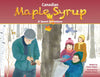 Canadian Maple Syrup: A Sweet Adventure