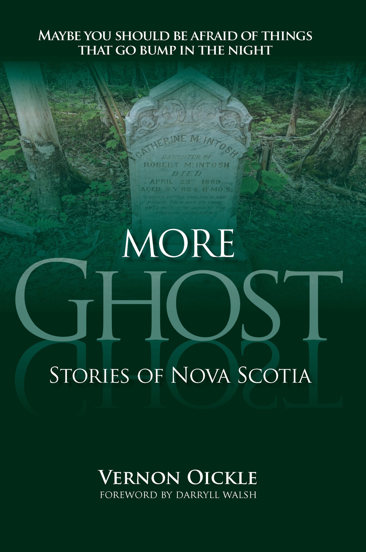 More Ghost Stories of Nova Scotia