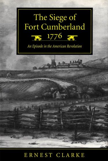 The Siege of Fort Cumberland