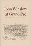 John Winslow à Grand-Pré : journaux des déportations acadiennes