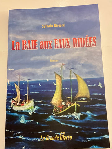 La Baie aux Eaux Ridées