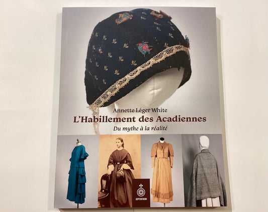 L'Habillement des Acadiennes