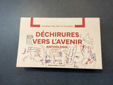 Déchirures vers l'Avenir