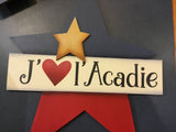 Wooden Decoration: J'aime L'Acadie - Acadian Star