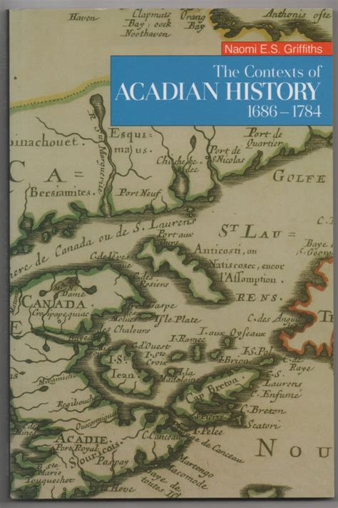 The Contexts of Acadian History 1686-1784