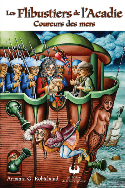 Les Flibustiers de l'Acadie