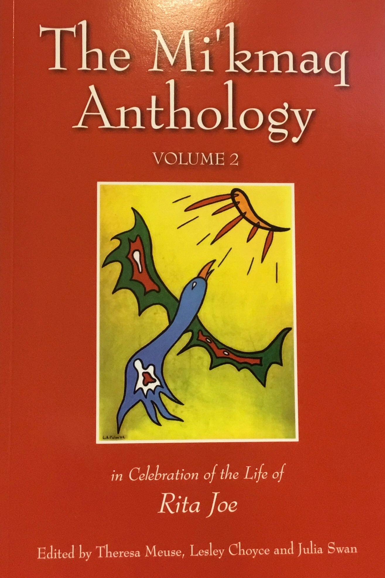 The Mi'Kmaq Anthology Volume 2