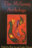 The Mi'Kmaq Anthology
