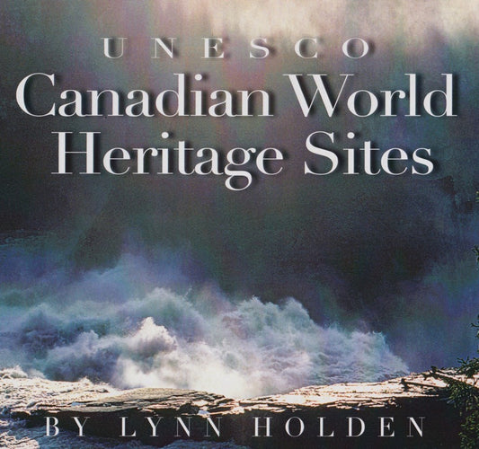 UNESCO Canadian World Heritage Sites