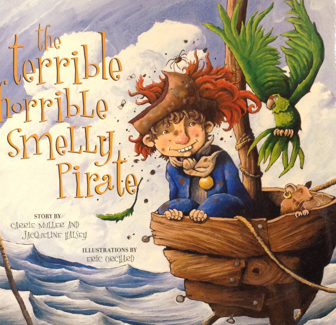 The Terrible Horrible Smelly Pirate