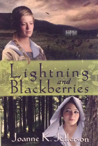 Lightning and Blackberries