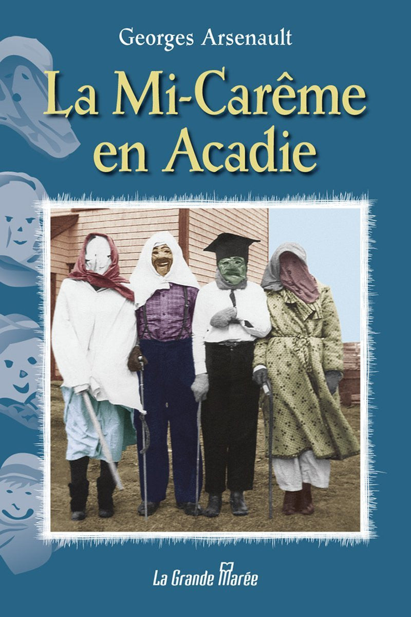 La Mi-Carême en Acadie