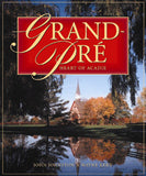 Grand-Pré Heart of Acadie