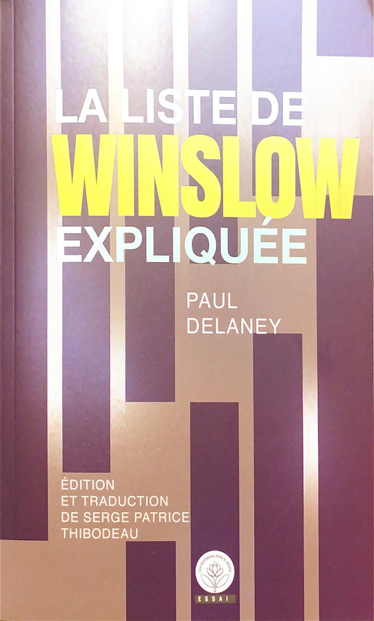 La liste de Winslow expliquée