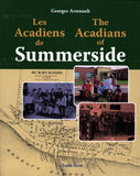 The Acadians of Summerside / Les Acadiens de Summerside