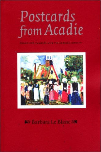 Postcards from Acadie