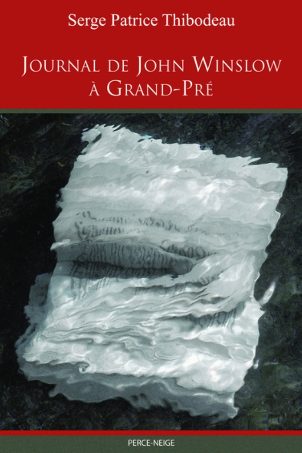 Journal de John Winslow à Grand-Pré