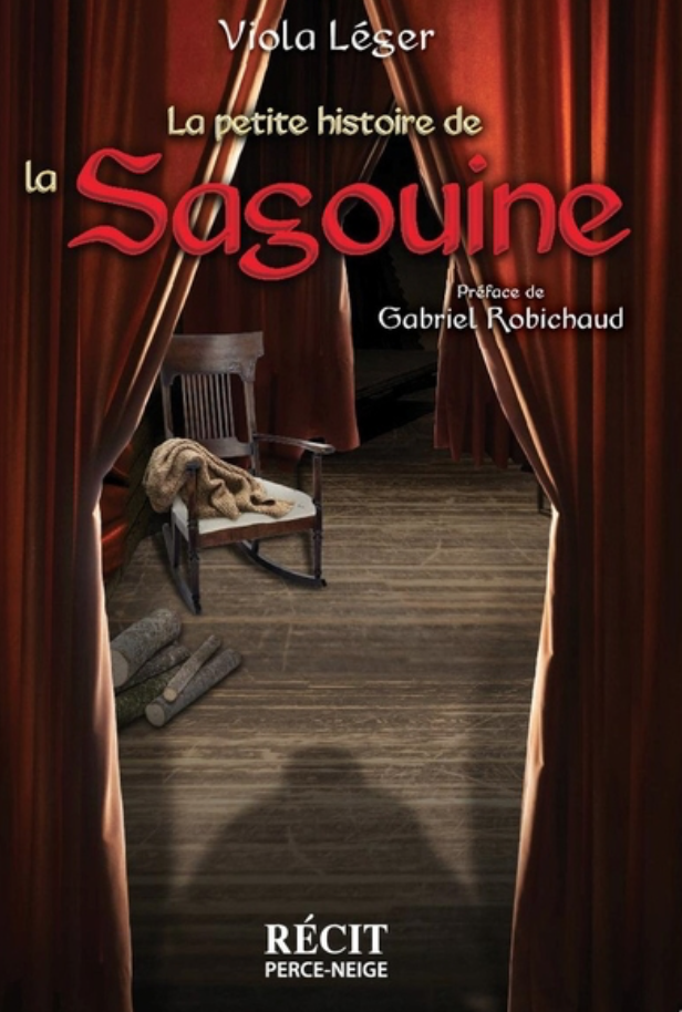 La Petite histoire de la Sagouine