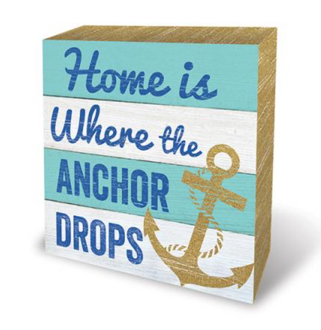 Sign - Wooden Box Home Anchor Drops