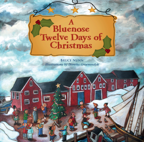 A Bluenose Twelve Days of Christmas