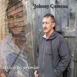 CD Johnny Comeau reels d'en premier
