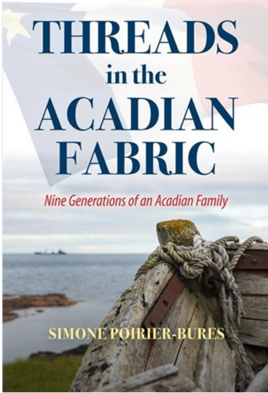 FILS dans le TISSU ACADIEN Neuf générations d'une famille acadienne