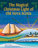 The Magical Christmas Light of Old Nova Scotia