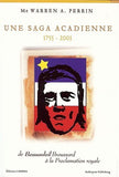 Une Saga Acadienne 1755-2003