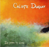 CD Calixte Duguay De terre et d’eau