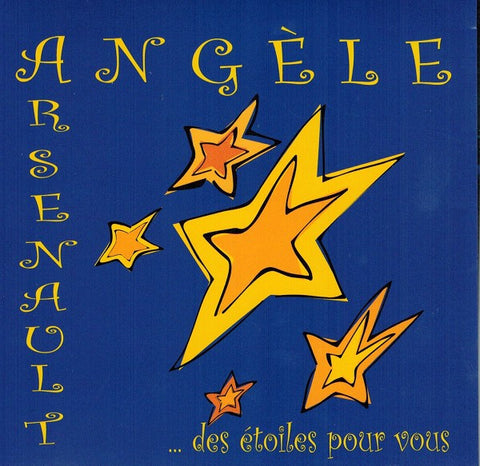 CD Angèle Arsenault..des étoiles pour vous