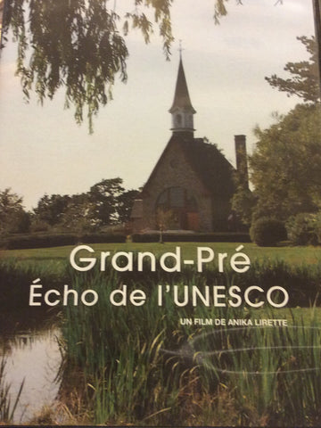 Dvd: Grand Pré Écho de l'UNESCO