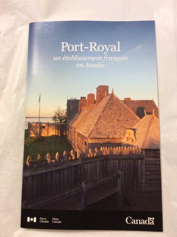 Port-Royal un établissement français en Acadie