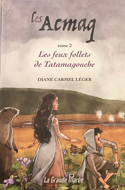 Les Acmaq : Les Feux Follets de Tatamagouche